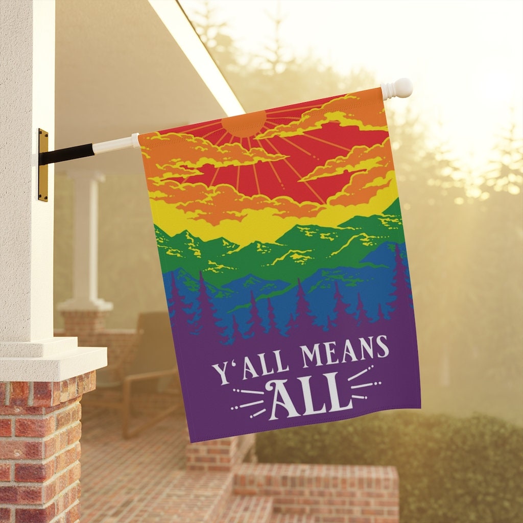 Discover Yall Means All Flag, Gay Pride Garden Flag, Gay Southern Flag, Rainbow Mountain Banner, 12x18 flag, 24x32 flag wall art, LGBTQ Ally Flag