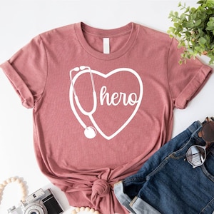 Stethoscope Hero Shirt, Nurse Shirt, Doctor Shirt, Gift for Med School, Cute Nurse Gift, Hero Shirt, 2023 Nurse Graduation Gift, Cute Shirt