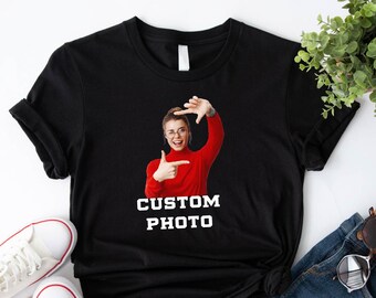 Custom Photo shirt, Custom Shirt, Custom Picture Tshirt, Birthday photo Shirt, Holiday Gift, Family Picture Tee