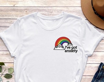 I've Got Anxiety Shirt, Disorder Awareness Shirt, Mental Health Awareness Shirt, Anxiety Shirt, Mental Health Shirt, Anxiety Shirt Gift
