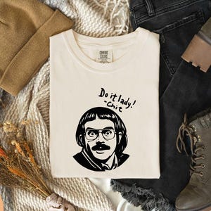 Do It Lady Chit Tour Comfort Colors Shirt, Comedy T-Shirt, Parody Fan T-Shirt, Chit Do It Lady Meme Shirt, Gift for Her, Viral TikTok Quote