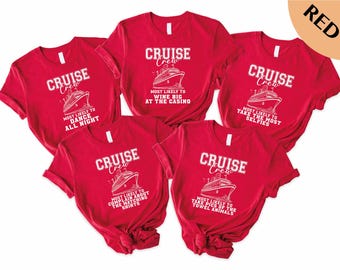 Cruise Crew Most Likely to T-Shirt, Family Cruise Shirts, Adventure Tshirt, Cruise Tee, Matching Cruise, Family Vacation Tees, Summer Tops