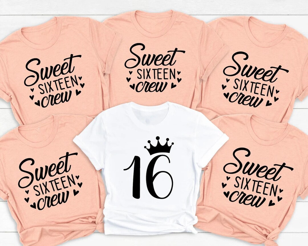 Sweet 16 Shirt Ideas