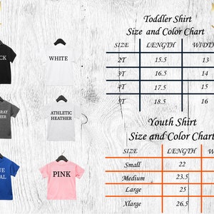 May include: Size chart for toddler and youth shirts. The chart shows the length and width of the shirts in inches for different sizes. The chart is displayed on a white woodgrain background.