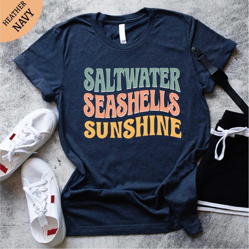 a t - shirt that says salt water seashells sunshine