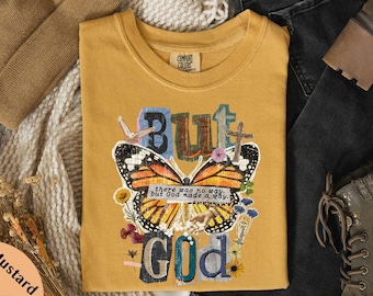 There Was No Way But God Made A Way Comfort Colors T-Shirt, Bible Verse Tee, Inspirational Tee, Christian Gifts Shirt, Religious Shirt