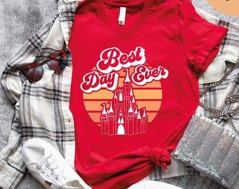 Disney Best Day Ever Shirt, Disney Castle Sweater, Disneyland T-Shirt, Disney Family Vacation Tee, Gift for Her, Disney Trip Sweatshirt