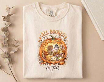 Comfort Colors® All Booked for Fall T-Shirt, Bookish Autumn Sweatshirt, Reader Shirt, Cozy Tee, Fall Top, Book Lover Gift