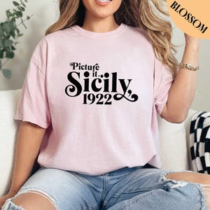 Picture It Sicily 1922 - Great Gift For Golden Friends T-Shirt Picture It Sicily 1922 - Great Gift For Golden Friends T-Shirt