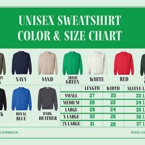 The image is a color and size chart for a unisex sweatshirt. It displays various color options and corresponding sizes, including military green, navy, sand, Irish green, white, red, forest green, black, royal blue, and x-large. The chart provides a visual guide for selecting the appropriate size based on the color preference.