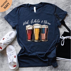 Red White And Brew Shirt, Beer Lover Tee, USA Flag Independence Day Gift, Fourth of July Shirt, 4th of July Drinking Shirt, Memorial Day Tee