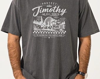 Comfort Colors® Protect Jimothy At All Costs T-Shirt, Jimothy Viral Raccoon Shirt, Raccoon Jimothy Sweater, Wildlife Gifts, Seattle Raccoon