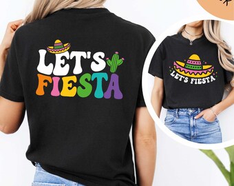 Let's Fiesta Shirt, Cinco De Mayo Shirt, Fiesta Party Shirt, Mexican Party Shirt, Mexico Sweatshirt, Gift for Her, Cinco de Mayo Sweater