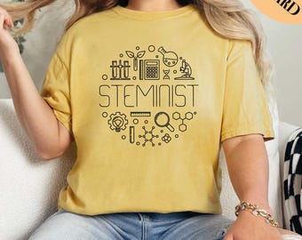 Steminist Shirt, Stem Woman Shirt, Stem Student Gift, Science Shirt, Gift for Women in Science, Comfort Colors Shirt, Gift for Her