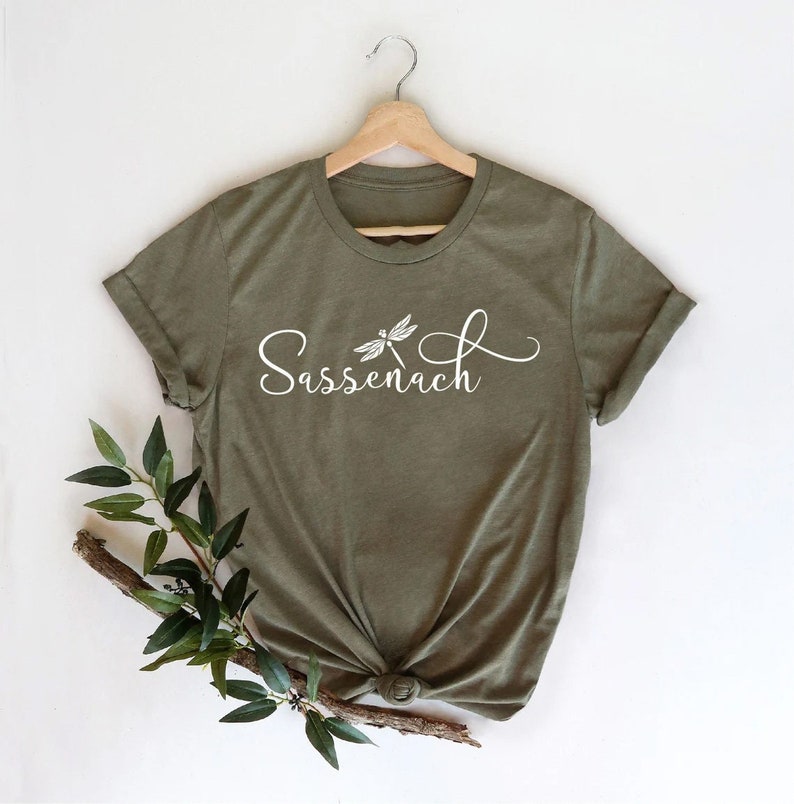 Sassenach Shirt, Claire Shirt,Outlander Book Series Shirt, Jamie Fraser Shirt,Fraser Ridge Clan,Sassenach Fan Gift,Dinna Fash Fan Gift, image 1
