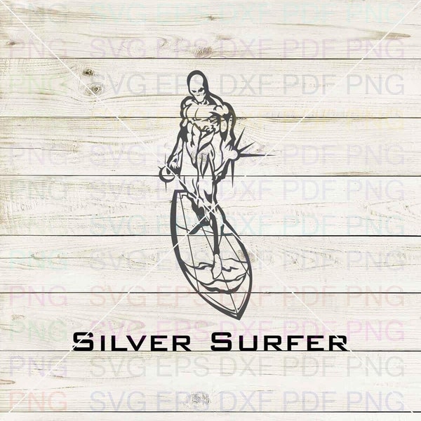 Silver_Surfer Svg Dxf Eps Pdf Png, Cricut, Cutting file, Vector, Clipart - Instant Download