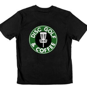 ディスクゴルフとコーヒー、私らしさ、カスタムTシャツ、ディスクゴルフTシャツ