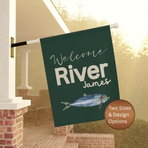 Personalized Welcome Baby Flag - Custom Name - Baby Shower - Sardine - Fly Fishing