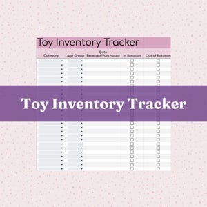 Könnte beinhalten: Ein druckbarer Spielzeug-Inventar-Tracker mit rosa Hintergrund und lila Banner. Der Tracker enthält Spalten für Kategorie, Altersgruppe und Rotationsstatus. Der Text "Toy Inventory Tracker" wird prominent angezeigt.