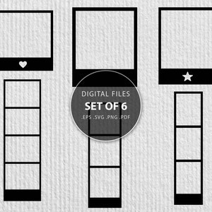 May include: Set of six black and white photo frame templates. The frames include a heart, a star, and a three-section vertical frame. The text "DIGITAL FILES SET OF 6 .EPS .SVG .PNG .PDF" is included in the image.