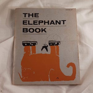 Libro vintage de 1963, divertido y caprichoso, El libro del elefante de Price/Stern/Sloan Inc. Dibujos animados de elefantes sin sentido.