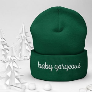 Baby Gorgeous Beanie, Lisa Barlow Quote, RHOSLC, Bravo Winter Hat, Gift for Bravo Fan