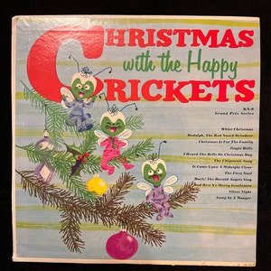 Christmas With The Happy Crickets Vintage Vinyl Holiday Record Album