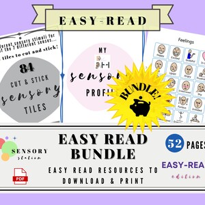 Può includere: Una stella gialla brillante con un salvadanaio al suo interno, etichettata "Bundle!" Il testo "Easy Read Bundle" è in un carattere grande. Il testo "Easy Read Resources to Download & Print" è sotto il testo del bundle. Ci sono 52 pagine in questo bundle. Il testo "Easy-Read Edition" è in un carattere più piccolo. Ci sono tre immagini di diverse risorse incluse nel bundle. La prima immagine è un set di 84 tessere sensoriali. La seconda immagine è un profilo sensoriale. La terza immagine è una tabella dei sentimenti con 12 emozioni diverse.
