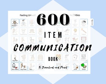 Communication Book 600-Item Choice Board Pages to Print for Children, Autism, Non-Verbal, Easy-Read, Learning Disabilities, Selective Mutism