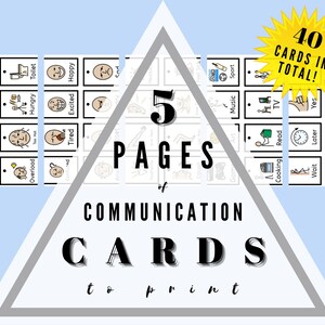May include: A set of 5 pages of communication cards with 40 cards in total. The cards feature black and white illustrations and text. The cards are designed to help people communicate.