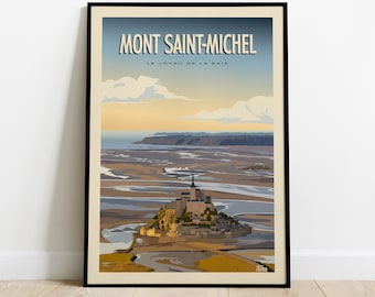 May include: A vintage travel poster featuring an illustration of Mont Saint-Michel, a historic abbey located on a tidal island in Normandy, France. The poster features the text "Mont Saint-Michel" and "Le Joyau de la Baie" in a retro font.