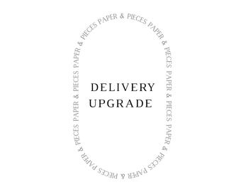 Delivery Upgrade
