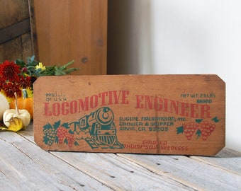 Vintage grape crate sign / Locomotive Engineer grapes / rustic farmhouse decor / vintage wood sign / vintage advertising crate sign