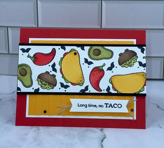 Long time, no Taco