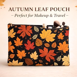 Autumn Makeup Bag Travel Toiletry Case Organizer Pencil Pouch Fall Zipper Cosmetic Seasonal Accessory Gift Idea Leaf Pattern Foliage Design