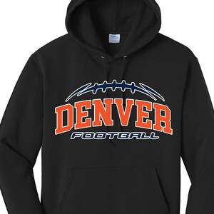 Denver Football Hoodie , Trendy Cool Popular, Winter, Fashion, Gift it, Coed hoodie L-0053