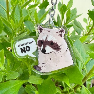 Respectfully No Clear Acrylic Keychain | Cartoon Illustration Art Style Double-Sided Epoxy Charm | Cute Kawaii Funny | Gift