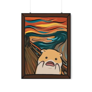 Hamster The Scream Art | Hamster Art Poster | Painting Art History Poster | Gallery Oil Painting | Artist | Cute Funny Poster | Gifts Idea