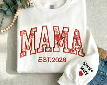 Custom Embroidered mama Sweatshirt, MAMA Floral Applique Sweatshirt, Grandma Sweater, Gift For New Mama, Mother's Day Gift,Mom Gift