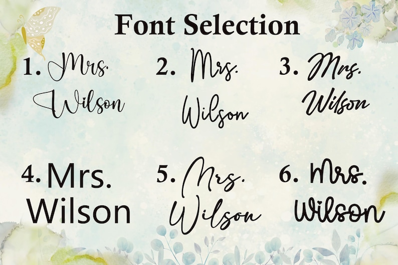 Puede incluir: Gr&aacute;fico digital que muestra "Selecci&oacute;n de fuente" con seis estilos de fuente diferentes para "Mrs. Wilson". Las fuentes var&iacute;an en estilo, desde cursiva elegante hasta una tipograf&iacute;a m&aacute;s simple y en negrita. El fondo es un suave lavado de acuarela.