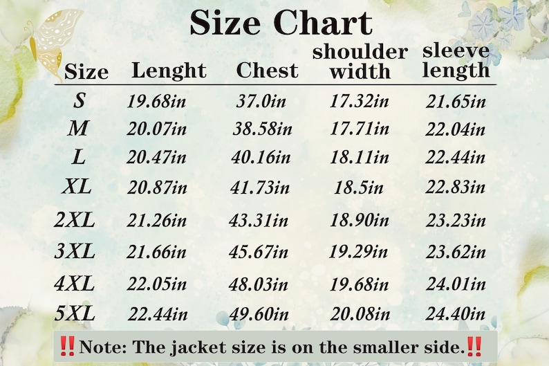 May include: A size chart for a jacket with black text on a light background. The table lists sizes S through 5XL with measurements in inches for length, chest, shoulder width, and sleeve length. A note states the jacket size is on the smaller side.