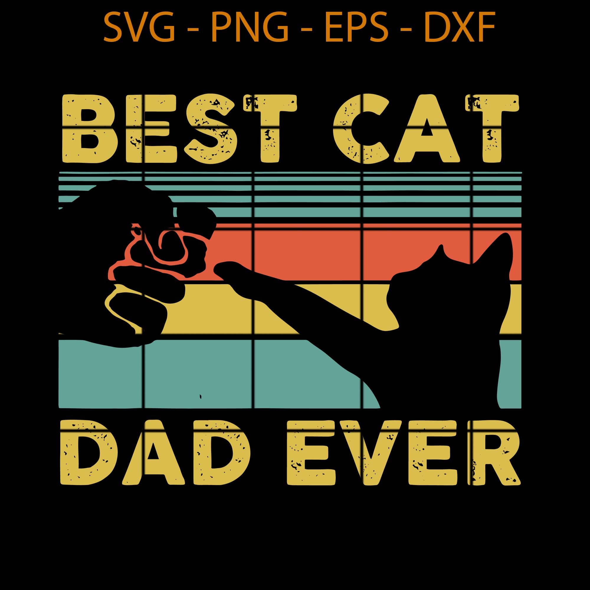 Best Cat Dad Ever Funny Cat Daddy Father Vintage Gift SVG Etsy