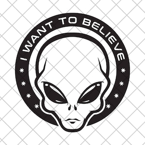 ALIEN I Want To Belive Vinyl Decal Sticker, UFO Car Decal, UFO Truck Sticker, Extraterrestrial Decal, Alien Laptop Decal, Alien Car Decal