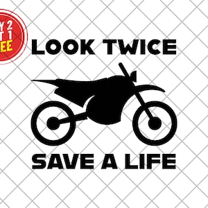 Look Twice Save a Life Vinyl Decal Sticker, Biker Awareness Sticker, Look Twice Motorcycle Vinyl Decal, Motorcycle Safety Bumper Sticker