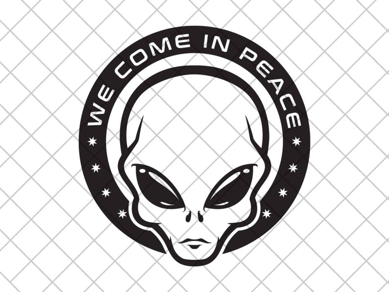 ALIEN We Come in Peace Vinyl Decal Sticker, UFO Car Decal, UFO Truck ...