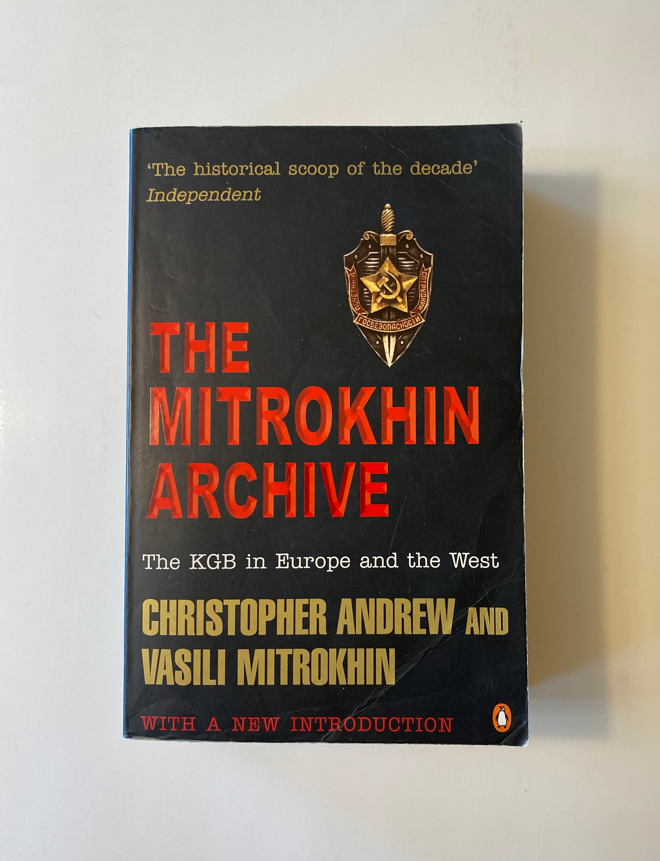 The Mitrokhin Archive, 2000. by Christopher Andrew, Vasili