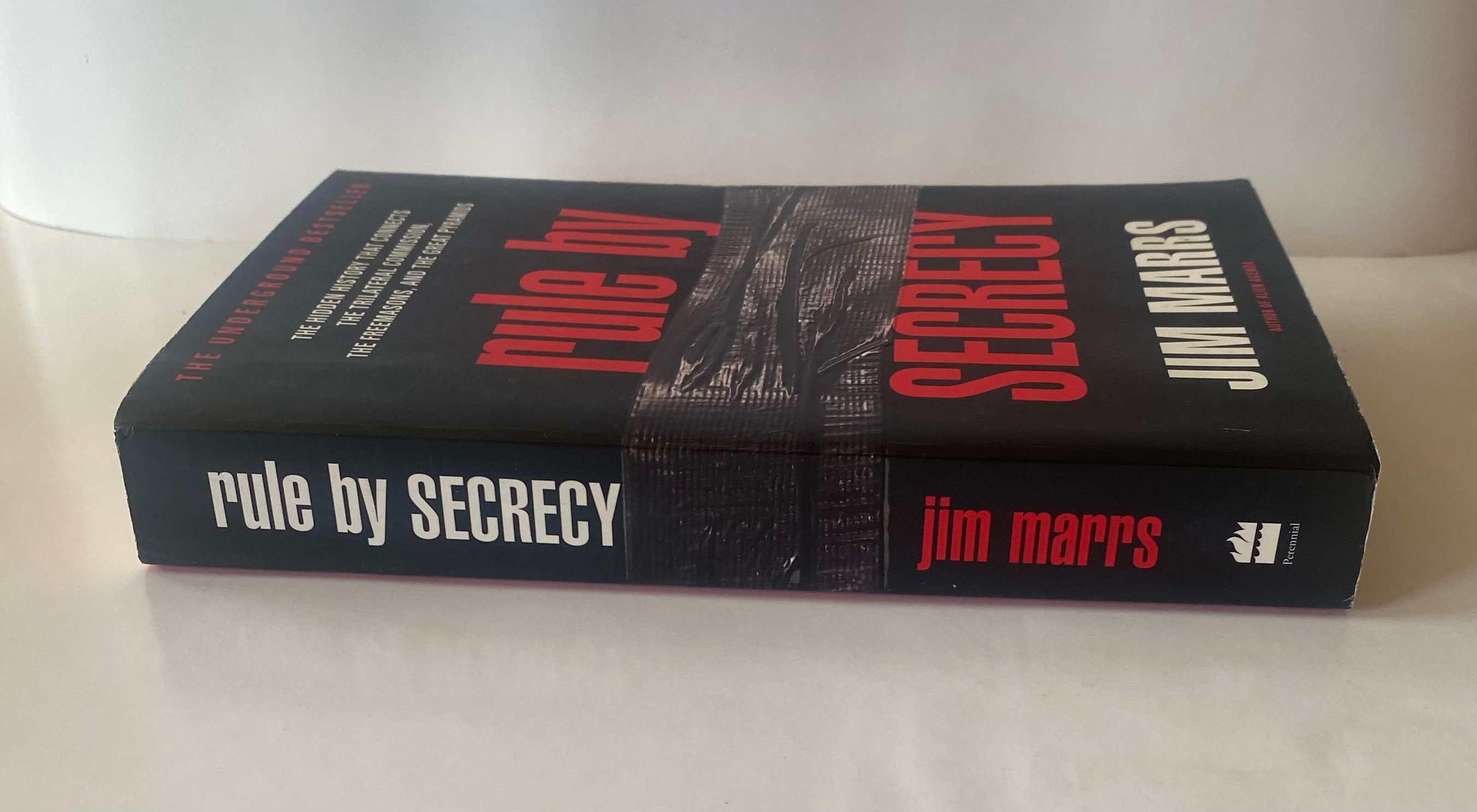 Signed,rule by Secrecy,by Jim Marrs. 2000, 467 Pages, What Secrets ...