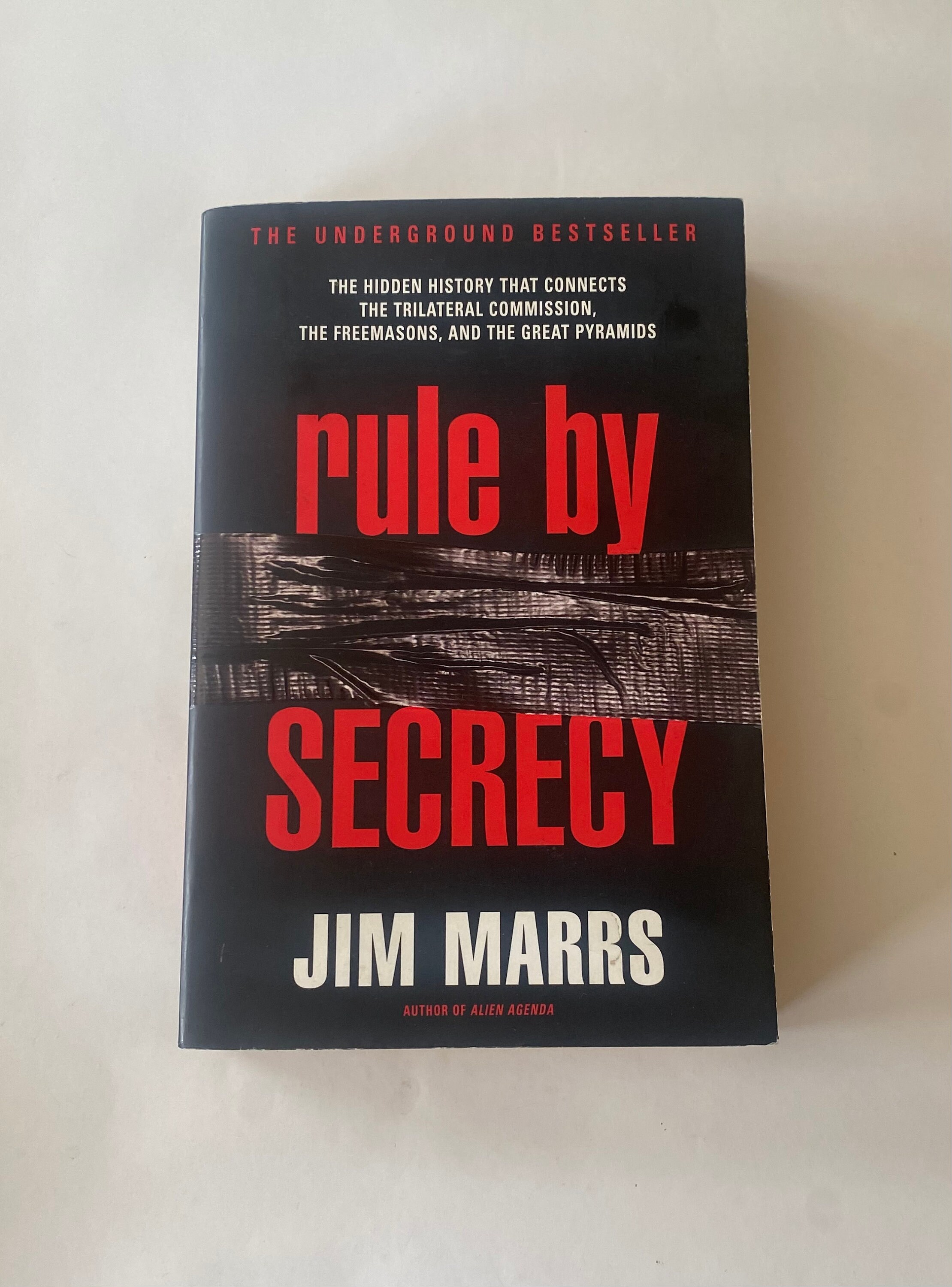 Signed,rule by Secrecy,by Jim Marrs. 2000, 467 Pages, What Secrets ...