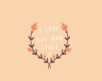 Te amo y esas cosas - Tarjeta de felicitación