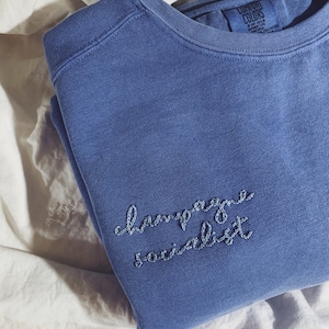 Champagne Socialist Sweatshirt